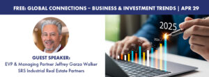 FREE: Global Connections - Business & Investment Trends @ Scottsdale REALTORS®